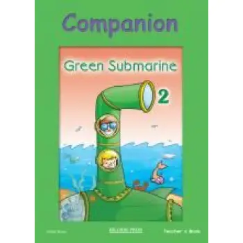 GREEN SUBMARINE TCHR'S COMPANION