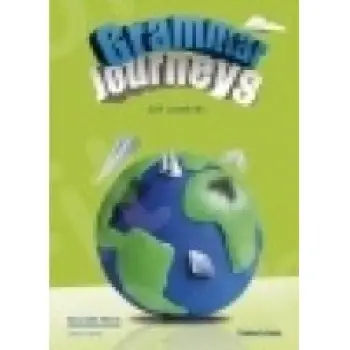 GRAMMAR JOURNEYS B1 SB (+ GLOSSARY)