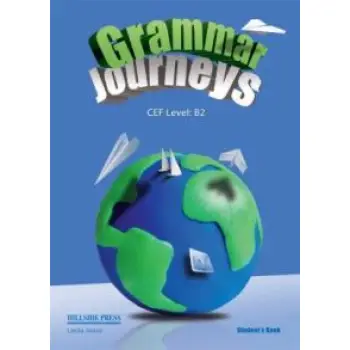 GRAMMAR JOURNEYS B2 TCHR'S (+ GLOSSARY)