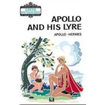 APOLLO AND HIS LYRE APOLLO - HERMES GREEK MYTHOLOGY 5Η ΕΚΔΟΣΗ