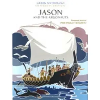 JASON AND THE ARGONAUTS GREEK MYTHOLOGY