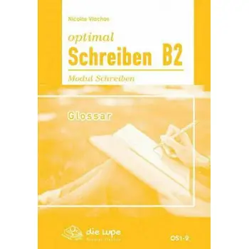 OPTIMAL SCHREIBEN B2 GLOSSAR
