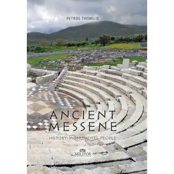 ANCIENT MESSENE HISTORY-MONUMENTS-PEOPLE