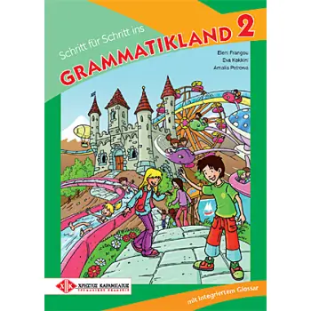 SCHRITT FUER SCHRITT INS GRAMMATIKLAND 2 KURSBUCH