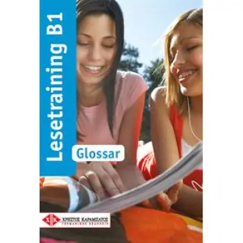 LESETRAINING B1 GLOSSAR LESETRAINING B1 GLOSSAR