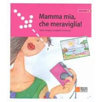 MAMMA MIA,CHE MERAVIGLIA!