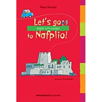 LET'S GO TO NAFPLIO!