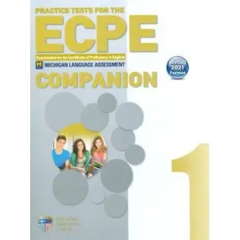ECPE PRACTICE TESTS 1 COMPANION REVISED 2021 FORMAT ECPE PRACTICE TESTS 1 COMPANION REVISED 2021 FORMAT