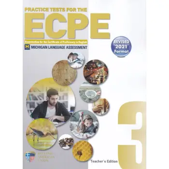 ECPE PRACTICE TESTS 3 TCHR'S REVISED 2021 FORMAT(+ CD (8)) ECPE PRACTICE TESTS 3 TCHR'S REVISED 2021 FORMAT(+ CD (8))