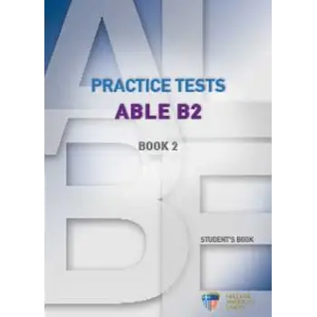 PRACTICE TESTS ABLE B2 2 SB PRACTICE TESTS ABLE B2 2 SB