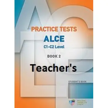PRACTICE TESTS FOR THE ALCE C1-C2 LEVEL 2 TCHR'S (+ AUDIO CDs (6)) PRACTICE TESTS FOR THE ALCE C1-C2 LEVEL 2 TCHR'S (+ AUDIO CDs (6))