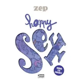 HAPPY SEX ΜΟΝΟ ΓΙΑ ΕΝΗΛΙΚΕΣ