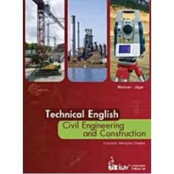 TECHNICAL ENGLISH: CIVIL ENGINEERING AND CONSTRUCTION