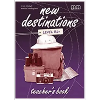 NEW DESTINATIONS B1+ TCHR'S