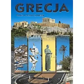 GRECJA PODROZ W HISTORII CYWILIZACJI ΓΝΩΡΙΣΤΕ ΤΗΝ ΕΛΛΑΔΑ