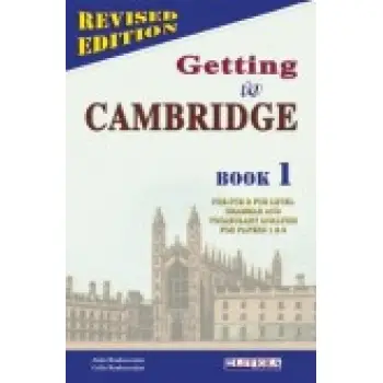 GETTING TO CAMBRIDGE BOOK 1 PRE-FCE + FCE SB
