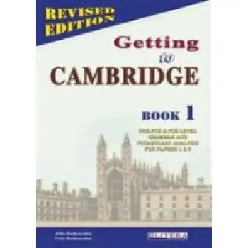 GETTING TO CAMBRIDGE BOOK 1 PRE-FCE + FCE TCHR'S