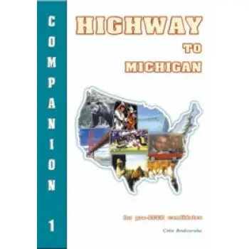 HIGHWAY TO MICHIGAN 1 PRE-ECCE COMPANION