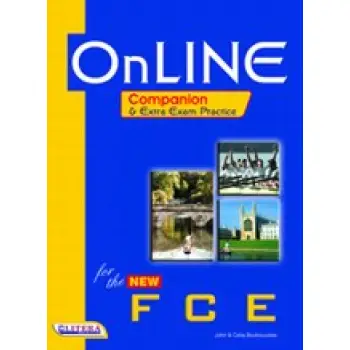 ON LINE FOR FCE COMPANION (+ EXTRA PRACTICE)