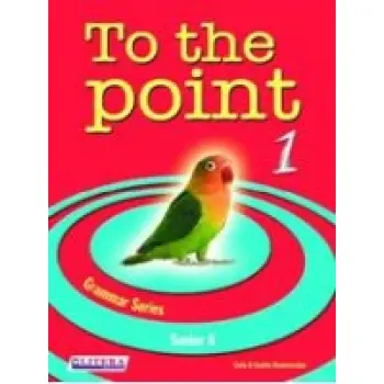 TO THE POINT 1 TCHR'S GRAMMAR