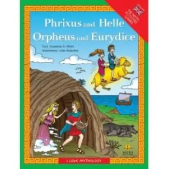 PHRIXUS AND HELLE. ORPHEUS AND EURYDICE