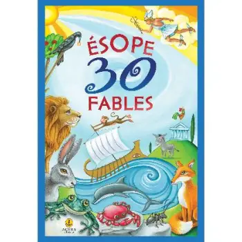 ΑΙΣΩΠΟΣ 30 ΜΥΘΟΙ (ΓΑΛΛΙΚΑ) ESOPE 30 FABLES