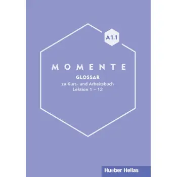 MOMENTE A1.1 GLOSSAR