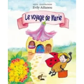 LE VOYAGE DE MARIE
