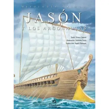 JASON Y LOS ARGONAUTAS MITOLOGIA GRIEGA