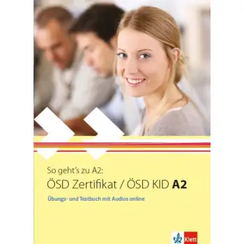 SO GEHT'S ZU OSD ZERTIFIKAT / OSD KID A2 UEBUNGSBUCH UND TESTBUCH