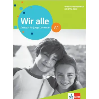 WIR ALLE A1 UNTERRICHTSHANDBUCH (+ DVD-ROM)