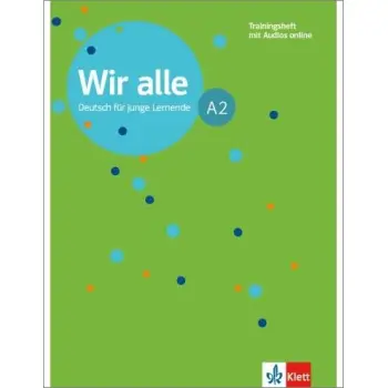 WIR ALLE A2 TRAININGSHEFT MIT AUDIOS ONLINE