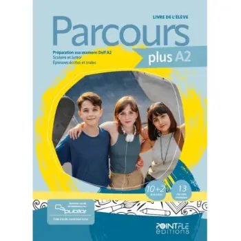 PARCOURS PLUS DELF A2 (+PUBLIOR)EDITION HYBRIDE
