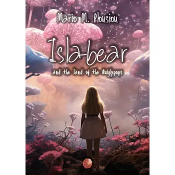 ISLA-BEAR AND THE LAND OF THE QUIGLYPOPS
