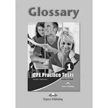 CPE PRACTICE TESTS 1 GLOSSARY 2013