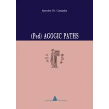 (PED) AGOGIC PATHS