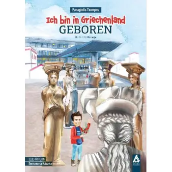 ICH BIN IN GRIECHENLAND GEBOREN