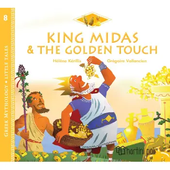 GREEK MYTHOLOGY - LITTLE TALES 8: KING MIDAS AND THE GOLDEN TOUCH