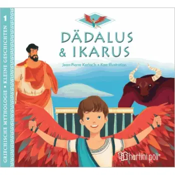 GREEK MYTHOLOGY-LITTLE TALES 1: DAEDALUS AND ICARUS- GERMAN