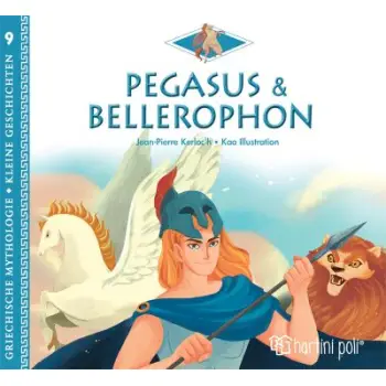 GREEK MYTHOLOGY-LITTLE TALES 9: PEGASUS AND BELLEROPHON-GERMAN