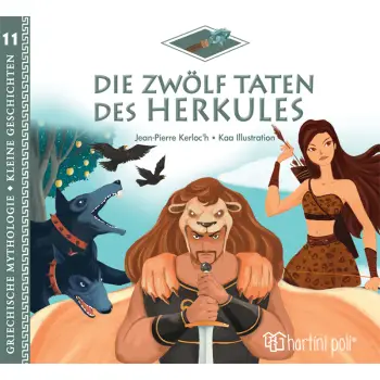 GREEK MYTHOLOGY-LITTLE TALES 11: HERCULES' TWELVE LABOURS-GERMAN