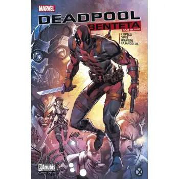 DEADPOOL: ΒΕΝΤΕΤΑ - BAD BLOOD