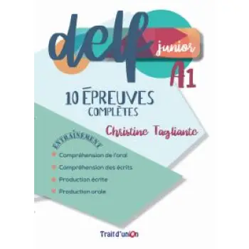 DELF JUNIOR A1 10 EPREUVES COMPLETES