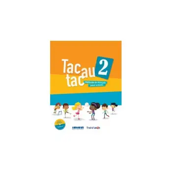 TAC AU TAC 2 METHODE