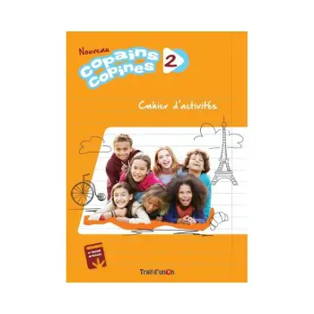 NOUVEAU COPAINS COPINES 2 CAHIER