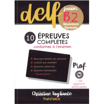 NOUVEAU DELF JUNIOR B2 10 EPREUVES COMPLETES PROFESSEUR
