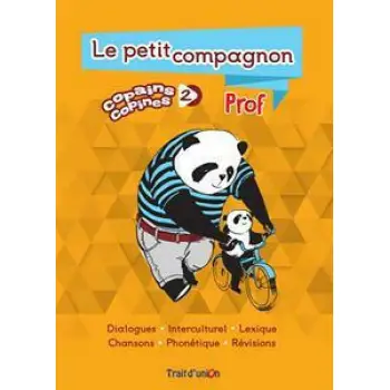 NOUVEAU COPAINS COPINES 2 PETIT COMPAGNON PROF.