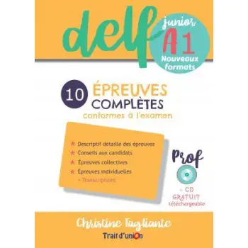 NOUVEAU DELF JUNIOR A1 10 EPREUVES COMPLETES PROFESSEUR