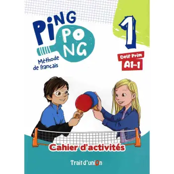 PING PONG 1 -A1.1 CAHIER