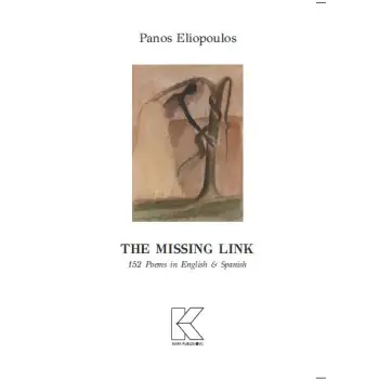THE MISSING LINK 152 POEMS IN ENGLISH AND SPANISH